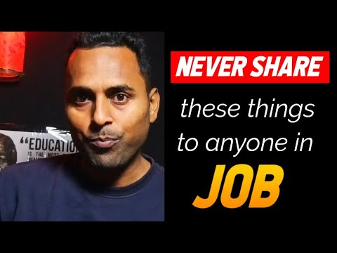 Never share these things to anyone in Job | Sales Job Tips