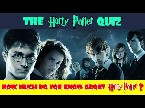 How Much Do You Know About Harry Potter?