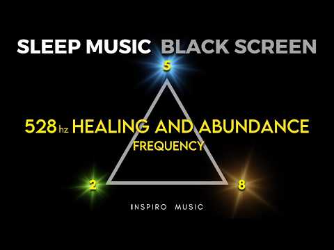 HEALING SLEEP MUSIC | Attract Love and Abundance 528hz · Delta Binaural   BLACK SCREEN