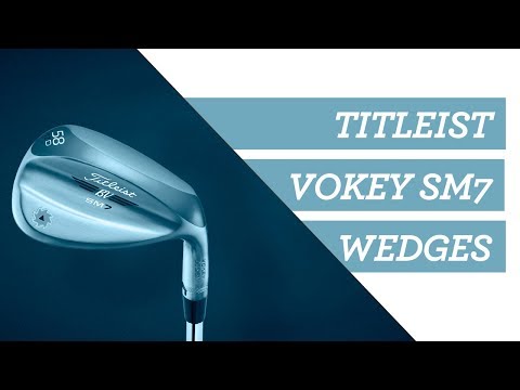 Titleist Vokey SM7 Wedge Review: Loft + Grind Advice  #Titleist