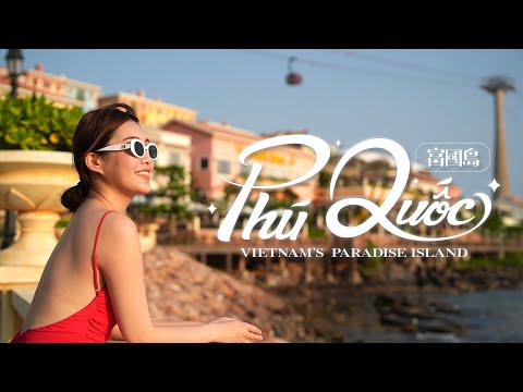 Embrace the vibrant spirit of Phu Quoc Island｜夢幻富國島｜STARLUX Airlines