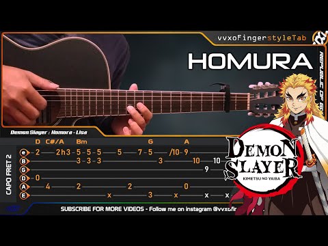 Demon Slayer: Kimetsu no Yaiba - LiSA 『炎』 HOMURA - Fingerstyle Guitar Cover + TABS Tutorial