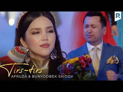 Afruza & Bunyodbek Saidov - Tirs-tirs (Official Video)