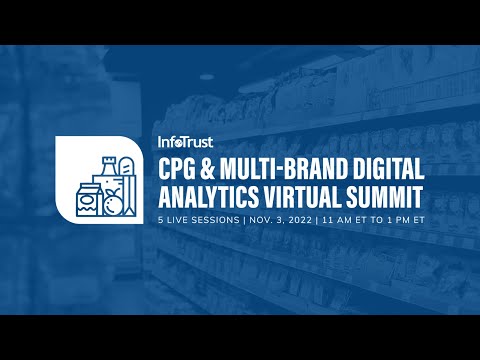 2022 CPG & Multi-Brand Digital Analytics Virtual Summit