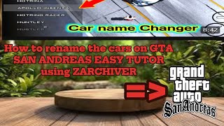 How to rename your cars or how to rename the cars in GTA San Andreas android easy tutor on Android