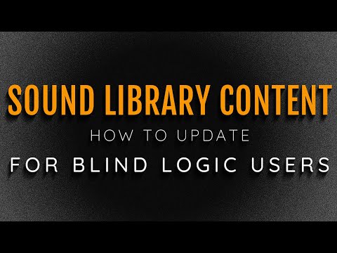 QuickTip - Updated Logic? Here's How TO Update  Sound Library Content For Blind Users With VoiceOver