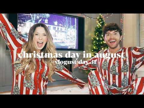 Christmas Day In August With Mark & Thank You | Vlogust Day 31