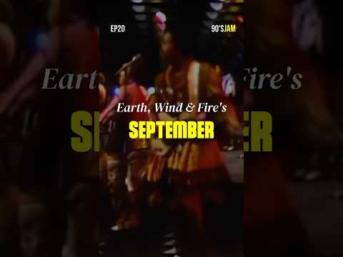 Do you remember, the 21st night of September? 🎶 - Earth, Wind & Fire | 90s JAM | EP20 | #70smusic