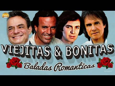 CAMILO SESTO,  JOSÉ JOSÉ, JOAN SEBASTIAN, JUAN GABRIEL , LUIS MIGUEL Y MÁS  ~ VIEJITAS PERO BONITAS