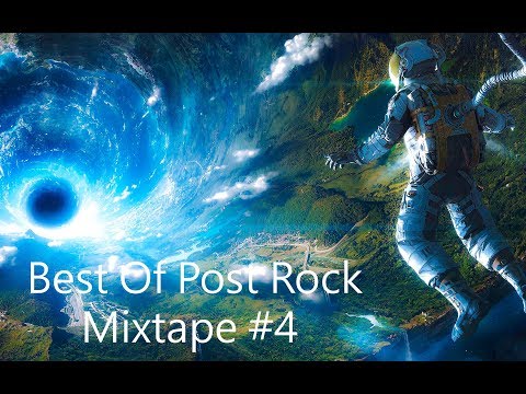 Best Of Post Rock: Mixtape #4 [2017]