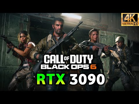 RTX 3090 - Call of Duty Black Ops 6 | 4K ULTRA Graphics - PC Performance Test