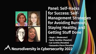 Panel | Self-Management Strategies for Avoiding Burnout, Staying Healthy, and Getting Stuff Done