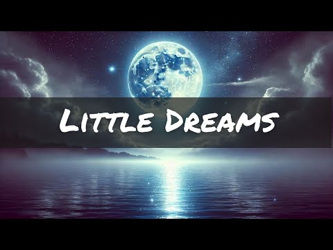 Little Dreams | Sweet Lullabies | Sleeping Songs for Kids