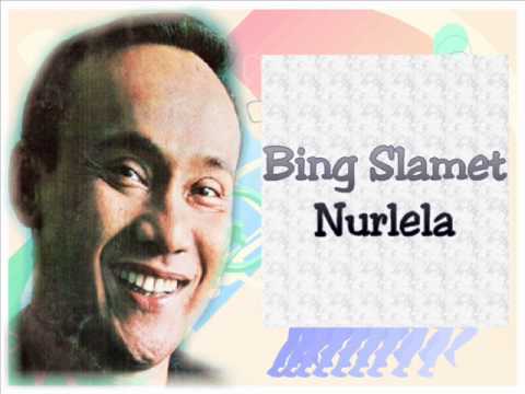 Bing Slamet - Nurlela