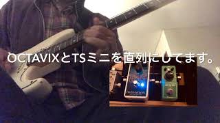 electro harmonics octavix （ファズ）