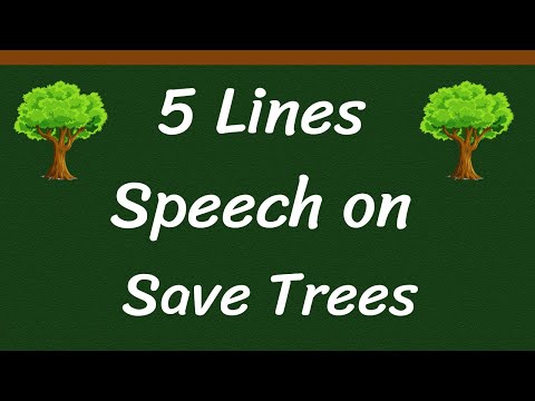 Save Trees Short 5 Lines Speech in English || 5 Lines Speech on Save Trees