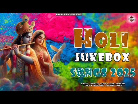 Holi Jukebox Nonstop Songs || Krishna Ji Ke Holi Bhajans || Popular Krishna Holi Bhajans 2025