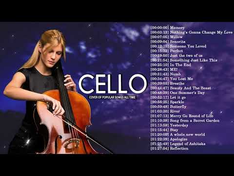 Top Cello Covers of Popular Songs 2024 - Best Instrumental Cello Covers Songs All Time