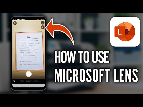 How to Use Microsoft Lens to Scan Documents (2025)