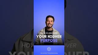 Your Higher Purpose Explained #healing #purpose #shorts