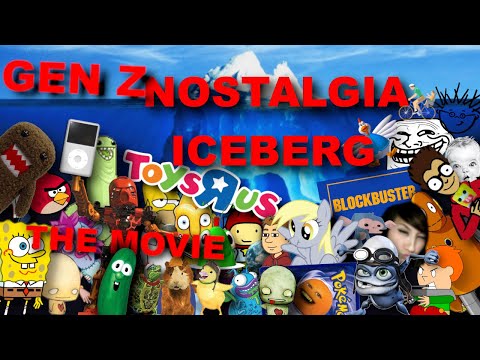 The ULTIMATE Gen Z Nostalgia Iceberg THE MOVIE (Feat. Book Of Valis)