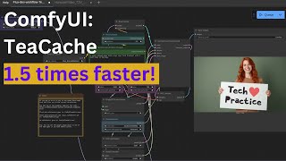 ComfyUI Tip: 1.5 times faster Flux1.dev or HunyuanVideo generating using TeaCache