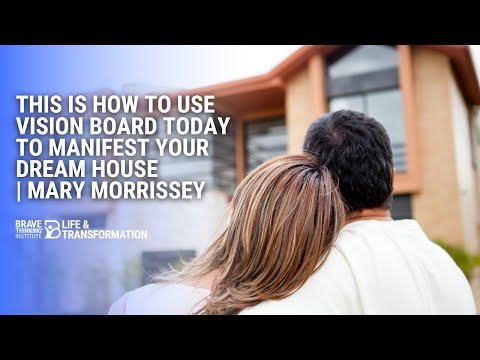 Manifest Your Dream House TODAY | Mary Morrissey