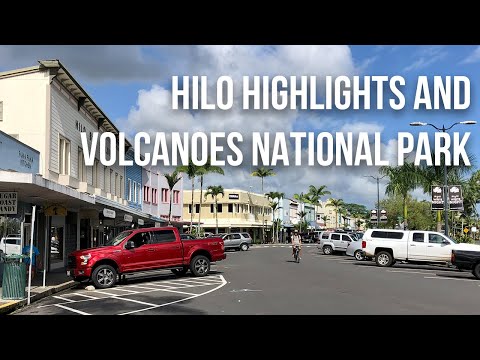 Hilo Highlights & Volcanoes National Park Tour