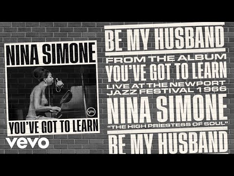 Be My Husband (Live at Newport Jazz Festival, Newport, RI / July 2, 1966 / Audio)