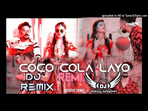 Coco colo layo Ruchika jangid new dj song remix dj Rahul Nandha Haryana 8307890033