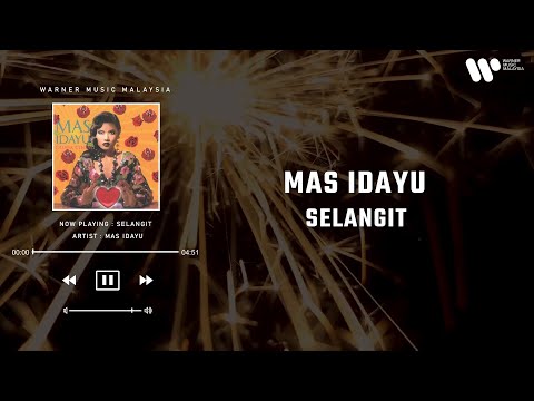 Mas Idayu - Selangit (Lirik Video)