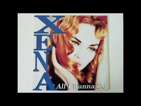 XENA - ALL I WANNA DO (HORSE RADIO MIX) HQ