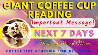 LIFE CHANGING TIMES!! 🎁 Extreme LUCK!🍀  “Collective” Giant Coffee Cup Reading ☕️ NEXT 7 DAYS ✨