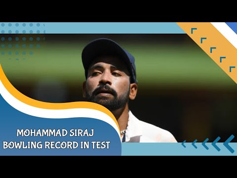 Mohammad Siraj bowling record in test career || #mohammedsiraj  #india #wtcfinal #test #siraj  #aus