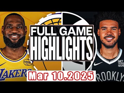 Los Angeles Lakers VS Brooklyn Nets Full Game Highlights Mar 10,2025 NBA Season 2024-25