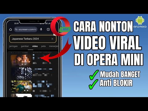 Terbaru 2024! Cara Nonton Video Apa Pun di Opera Mini Langsung Terbuka