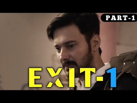 Exit Part 1 | Exit Part 1 Trailer | Exit- Part 1 Web series review | Exit web Series Story Explained