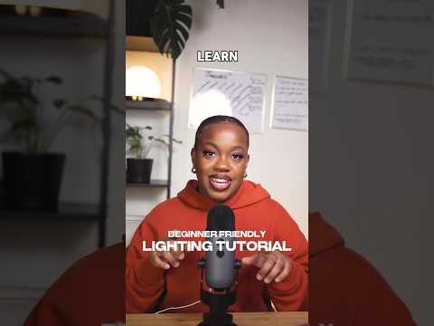 Beginner Friendly Lighting Tutorial 💡 #contentinspiration #lightingtips #contentcreationtips