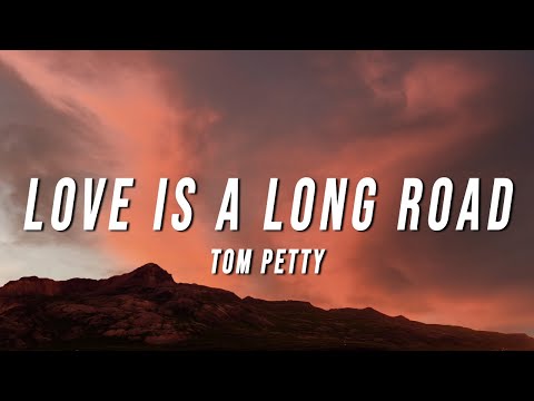 Tom Petty - Love Is a Long Road (Lyrics) from Grand Theft Auto VI