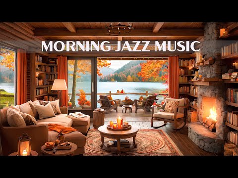 Cozy Autumn Morning with Smooth Jazz Music - Relaxing October Bossa Nova instrumental for Good mood