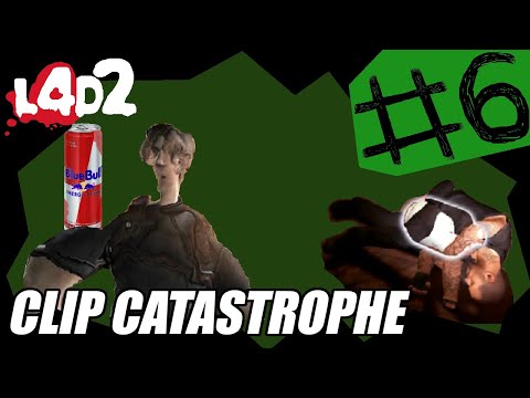 Via's Clip Catastrophe #6 [L4D2]