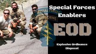 Special Forces Enablers | EOD | Former Green Beret