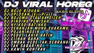 DJ HOREG GBK JAKARTA🥀DJ BOJO BIDUAN •OPLOSAN FULL ALBUM •DJ JAWA TERBARU 2024 FULL BASS