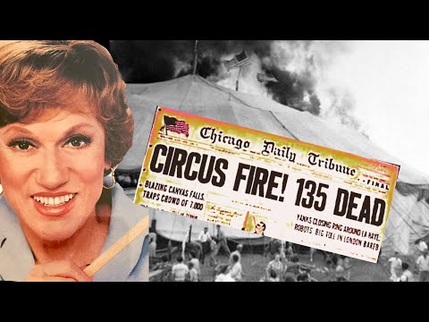 DEADLY CIRCUS FIRE and Madge The Manicurist (1944 Hartford Disaster)