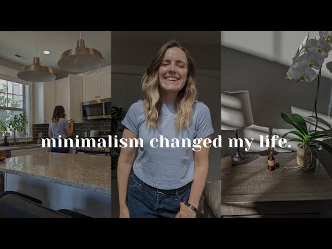 how minimalism changed my life.