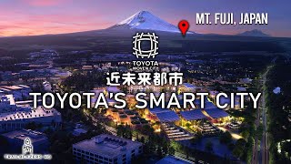 WOVEN CITY: Toyota's Smart City In Japan