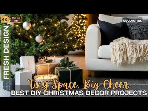 Tiny Space, Big Cheer: Best DIY Christmas Decor Projects for a Festive Feel