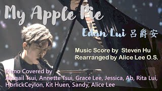 My Apple Pie @Edan Lui (Piano Ensemble)