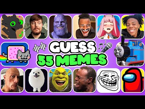 GUESS THE MEME | 55 MOST POPULAR MEMES | MrBeast, Toothless, iShowSpeed, That One Guy, The Rock