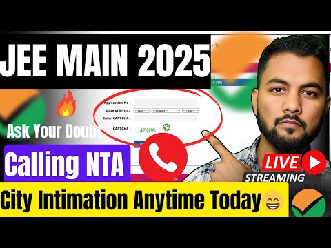 ✅JEE Main 2025 City Intimation Releasing Today ?|JEE Main 2025 Admit Card|